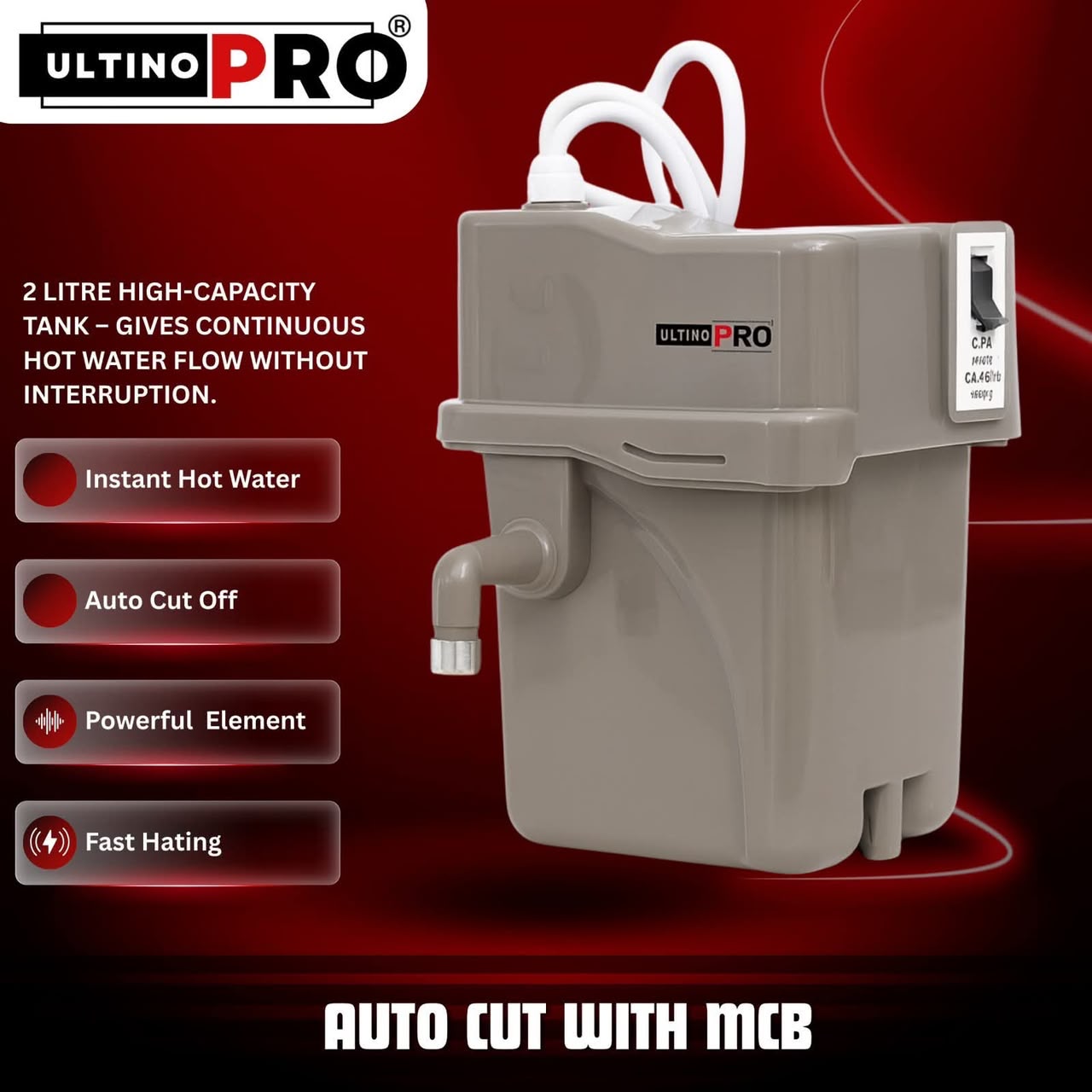 2 Litre High-Capacity Tank Gives Continuous Hot Water Flow Without Interruption.
